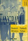 Tangram, neue Rechtschreibung, 4 Bde., Glossar Deutsch-Türkisch
