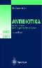 Antibiotika in der Praxis mit Hygieneratschlägen 2000/2001 - Franz Daschner