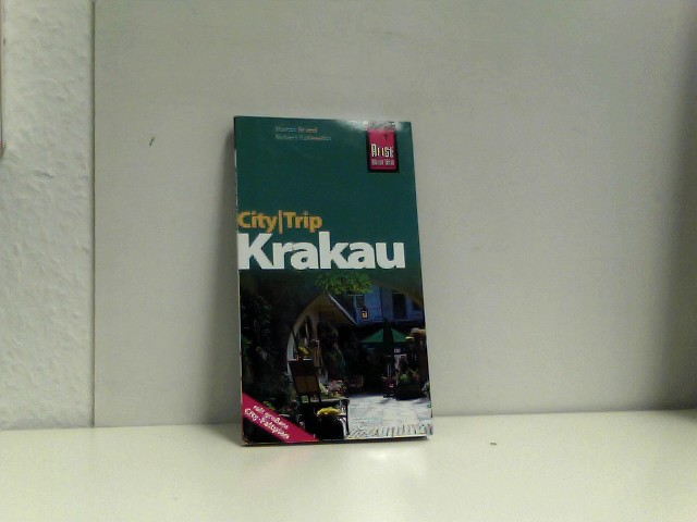 CityTrip Krakau  Auflage: 1., Auflage 2011 - Klaus, Werner, Kalimullin Robert und Brand Martin