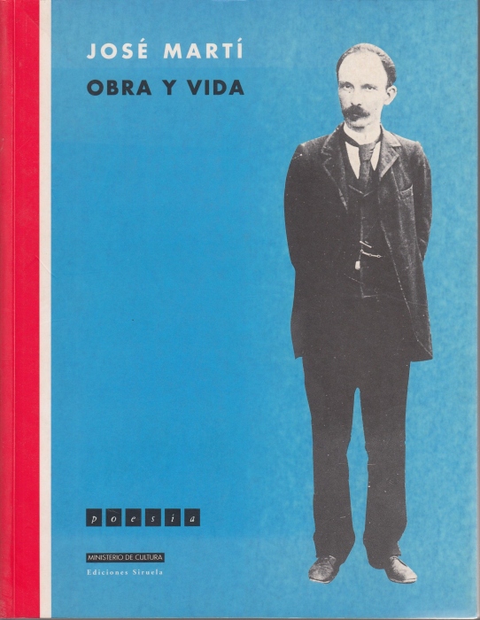 Jose Marti. Obra y Vida (= Revista Ilustrada de Información Poética, No 42) - Marti, Jose