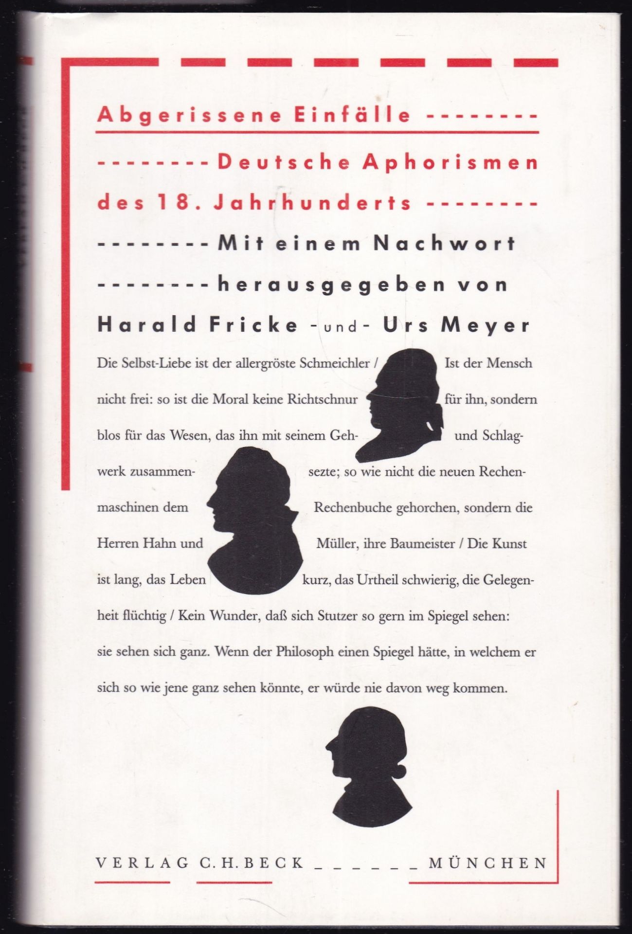 Abgerissene Einfälle. Deutsche Aphorismen des 18. Jahrhunderts. - Fricke, Harald / Meyer, Urs (Hrsg.)