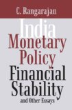 India: Monetary Policy, Financial Stability and Other Essays - C. Rangarajan