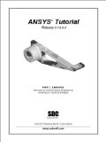 Ansys Tutorial Releases 5.7 and 6.0 - Kent L. Lawrence