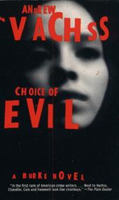 Choice of Evil - Andrew H. Vachss