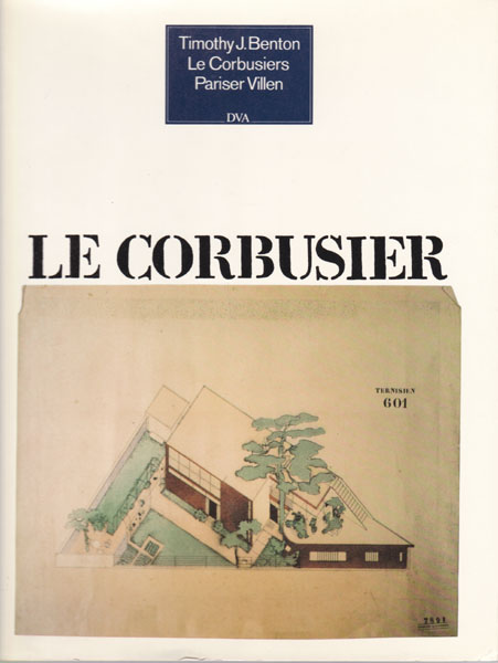 Le Corbusiers Pariser Villen aus den Jahren 1920 - 1930. mit Aufnahmen von Lucien Herve und 181 Zeichnungen von Le Corbusier