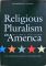 Religious Pluralism in America: The Contentious History of a Founding Ideal  Auflage: Illustrated - William R Hutchison