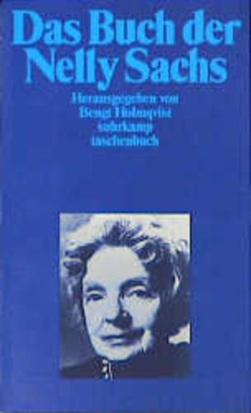 Das Buch der Nelly Sachs Herausgegeben von Bengt Holmqvist - Holmqvist, Bengt