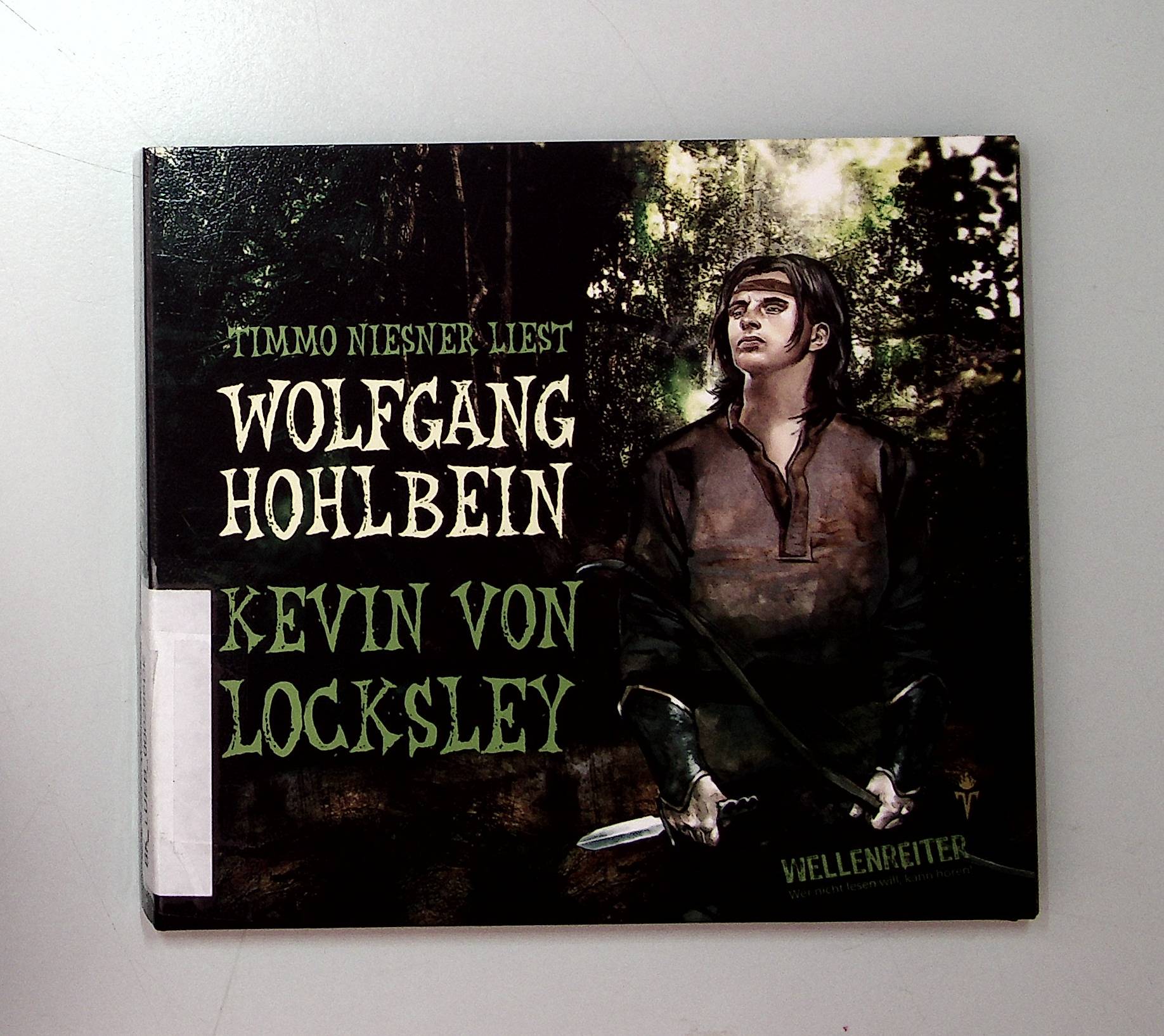 Timmo Niesner liest Wolfgang Hohlbein, Kevin von Locksley  Auflage: 1. - Hohlbein, Wolfgang