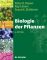 Biologie der Pflanzen Peter H. Raven ; Ray F. Evert ; Susan E. Eichhorn. Hrsg. der dt. Übers. Thomas Friedl ... Übers. B. Biskup ... - Thomas Friedl, Ray F. et al., Peter Raven