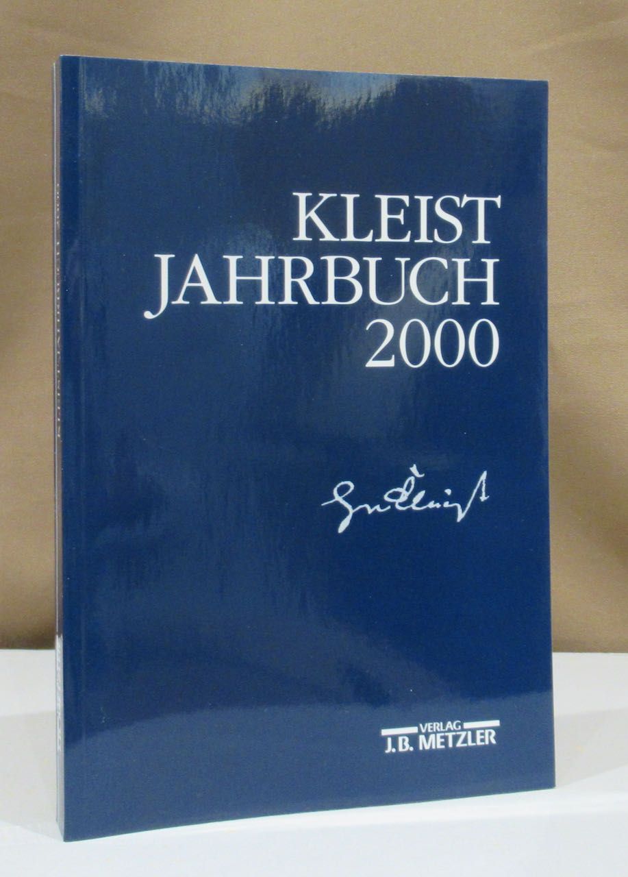Kleist-Jahrbuch 2000. Hrsg. von Günter Blamberger u.a. - Kleist, Heinrich von.