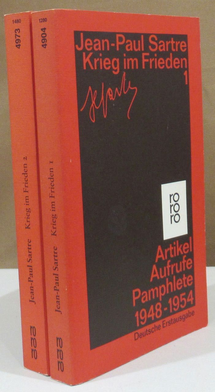 Krieg im Frieden. 2 Bände. Band 1: Artikel, Aufrufe, Pamphlete 1948-1954. Band 2: Reden, Polemiken, Stellungnahmen 1952-1956. - Sartre, Jean-Paul.