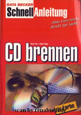 CD brennen  1. Auflage - Pott, Oliver und Volker Simon