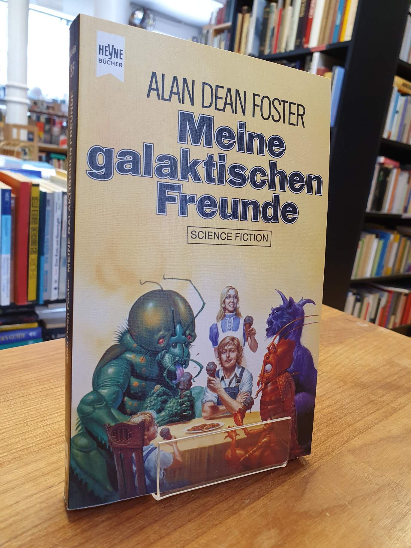 Meine galaktischen Freunde - Science-Fiction-Erzählungen, aus dem Amerikanischen von Heinz Nagel, - Foster, Alan Dean,