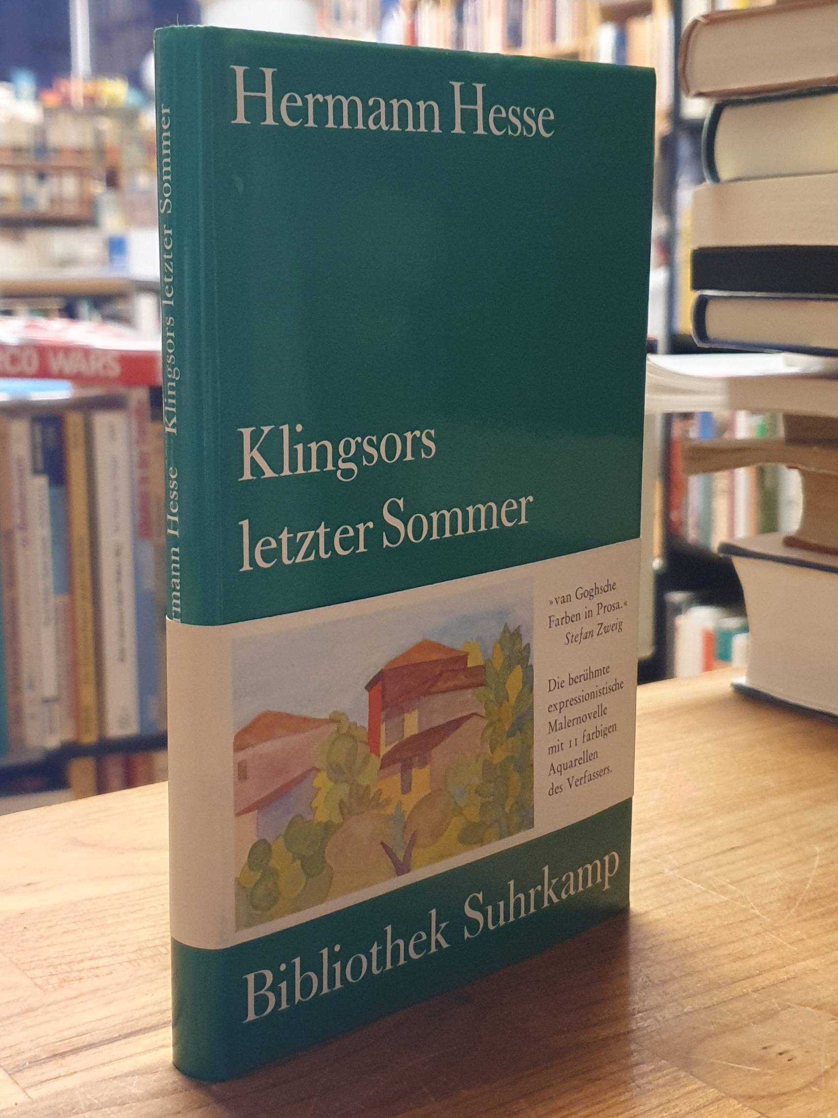 Klingsors letzter Sommer - Erzählung, - Hesse, Hermann,