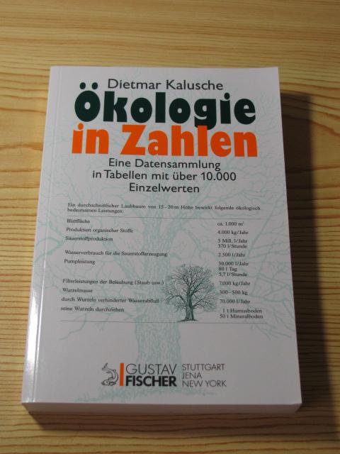 Ökologie in Zahlen  1. Auflage - Kalusche, Dietmar