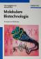 Molekulare Biotechnologie. Konzepte und Methoden. - Michael Wink