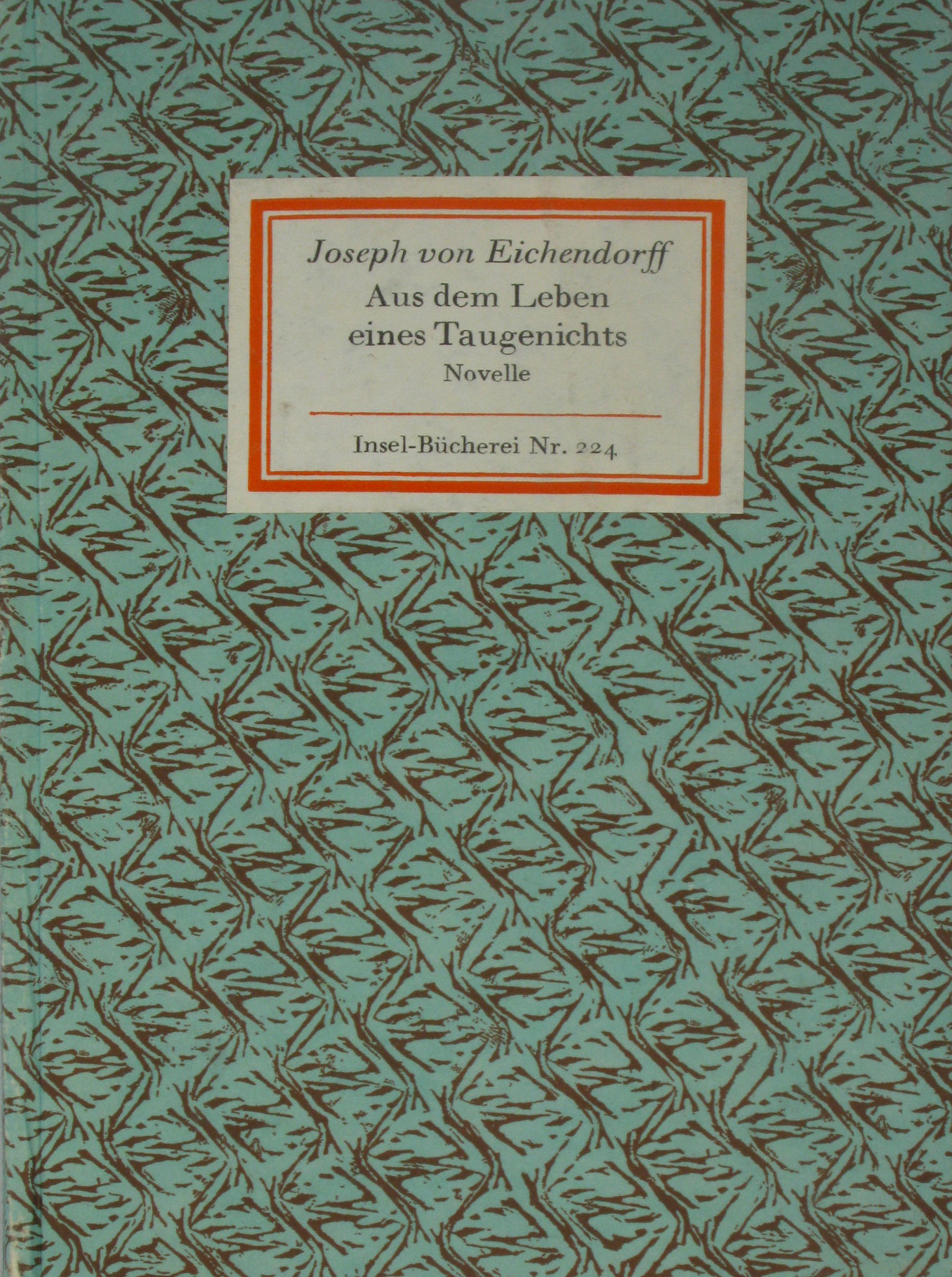 Aus dem Leben eines Taugenichts  13. Auflage - Eichendorff, Joseph Freiherr von