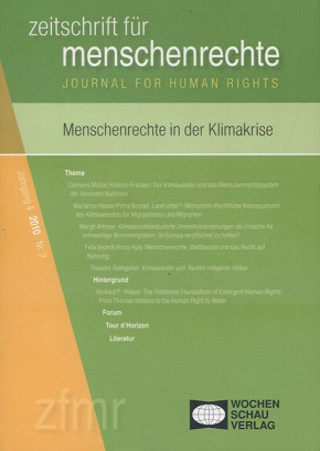 Menschenrechte in der Klimakrise. mit Beitr. von ... Hrsg. von Tessa Debus ... / Zeitschrift für Menschenrechte ; Jg. 4, Nr. 2 - Ammer, Margit, Tessa (Hrsg.) Debus und Regina (Hrsg.) Kreide
