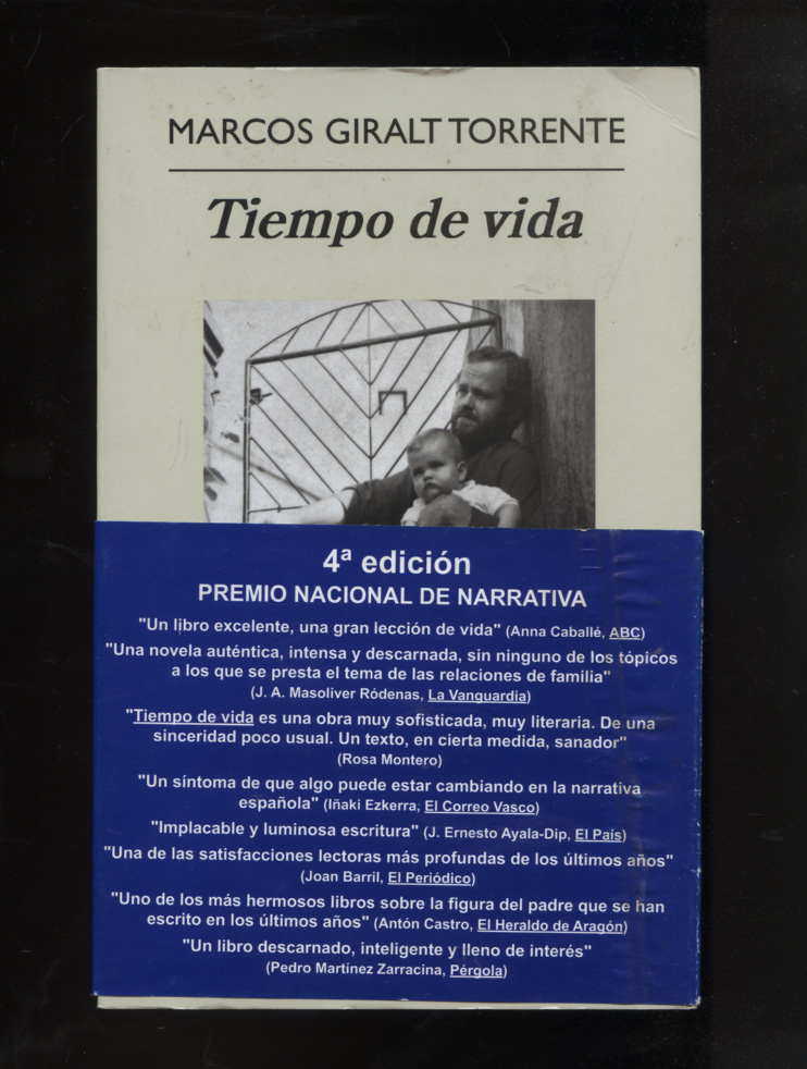 Tiempo de vida (Narrativas hispánicas, Band 472)  4. Aufl. - Giralt, Torrente Marcos