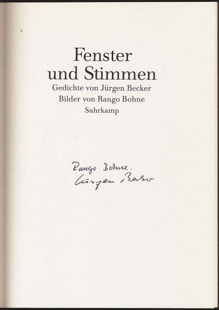 Fenster und Stimmen. Gedichte von Jürgen Becker. Bilder von Rango Bohne. [Signiert und mit einem Autograf]. - Becker, Jürgen und Bohne, Rango