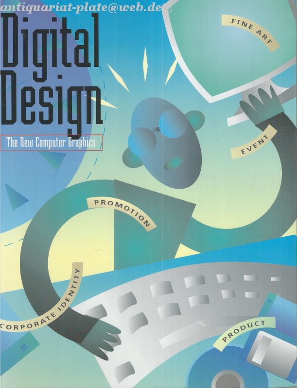 Digital Design. New Computer Graphics. - Publishers, Rockport