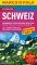 Schweiz Reisen mit Insider-Tipps ; [mit Reise-Atlas] 12., aktualisierte Aufl. - Judith Stofer