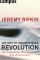 Die dritte industrielle Revolution: Die Zukunft der Wirtschaft nach dem Atomzeitalter Die Zukunft der Wirtschaft nach dem Atomzeitalter 1 - Jeremy Rifkin, Bernhard Schmid