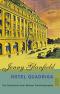 Hotel Quadriga : die Geschichte einer Berliner Familiendynastie.  Jenny Glanfield. Dt. von Wolfgang Riehl / Rororo ; 23108 - Jenny Glanfield