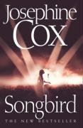 Songbird  Auflage: edition - Cox, Josephine