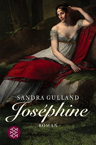 Joséphine : Roman. Aus dem Amerikan. von Sigrid Gent / Fischer ; 14880 - Gulland, Sandra
