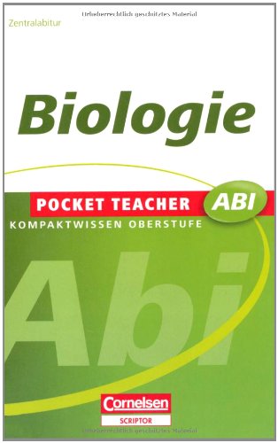 Biologie : [G8-geeignet, Zentralabitur]. Pocket Teacher Abi : Basiswissen Oberstufe 7. Aufl. - Kleesattel, Walter