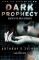 Dark Prophecy: Level 26: Book Two (Level 26 Book 2) - Anthony E Zuiker