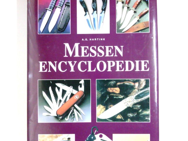 Geillustreerde messen encyclopedie  Auflage: 1. - Hartink, A. E.