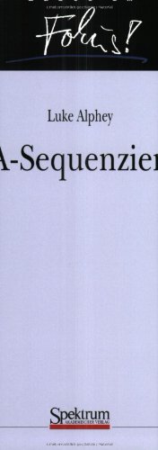 DNA-Sequenzierung. Aus dem Engl. übers. von Kurt Beginnen / Labor im Fokus - Alphey, Luke