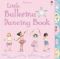 Little Ballerina Dancing (Baby Board Books) - Fiona Watt, Fiona Watt, Fiona Watt