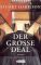 Der große Deal : Roman.  Aus dem Engl. von Charlotte Breuer und Norbert Möllemann / Ullstein ; 25883 1. Aufl. - Stuart Harrison
