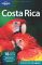 Lonely Planet Reiseführer Costa Rica  Auflage: 3 - Carolina A. Miranda Matthew D. Firestone, Cesar G. Soriano