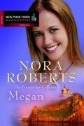 Die Frauen der Calhouns: Die Frauen der Calhouns 5 - Megan: Bd 5  1 - Nora Roberts
