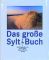 Das grosse Sylt-Buch hrsg. von Hans Jessel (2. Auflage 1996) Nachdr. - Hans Jessel