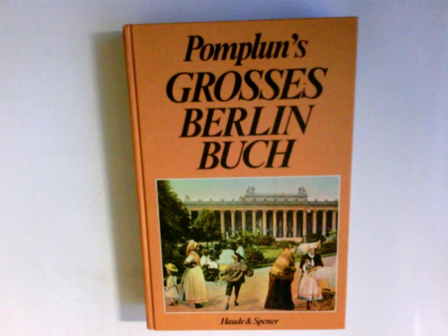 Pomplun's grosses Berlin-Buch - Pomplun, Kurt