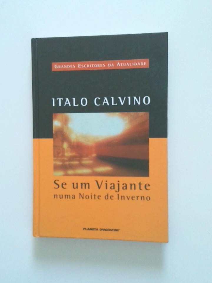 Se Um Viajante Numa Noite de Inverno - Italo Calvino