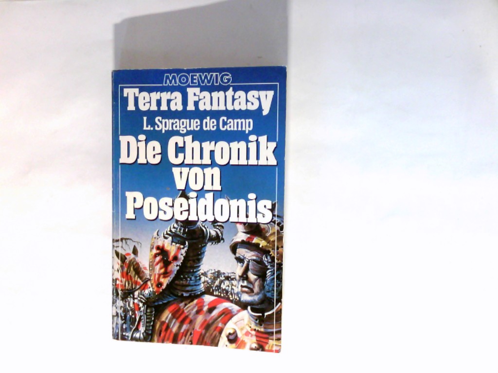 Die Chronik von Poseidonis. Aus d. Amerikan. von Helmut Pesch    Terra Fantasy ; 2 - de Camp, L. Sprague