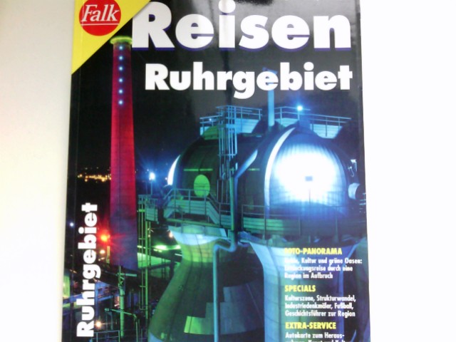 Ruhrgebiet : Falk Reisen, 23. - Kaiser, Michael