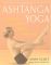Ashtanga Yoga: The Definitive Step-By-Step Guide to Dynamic Yoga  Illustrated - John Scott, Shri K. Pattabhi Jois