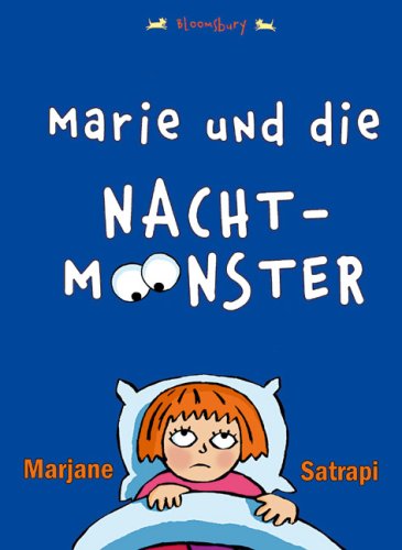 Marie und die Nachtmonster / Marjane Satrapi - Satrapi, Marjane