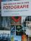 Das grosse Buch der Fotografie Schritt für Schritt zum gelungenen Foto 4. Auflage - John Freeman