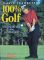 100% Golf Der schnelle Weg zum perfekten Spiel - David Leadbetter, Richard Simmons