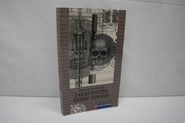 ZARATHUSTRA KEHRT ZURÜCK: Science-Fiction-Storys (= SF- Werkausgabe Herbert W. Franke, Band 11) - AndroSF 72 - Franke, Herbert W.