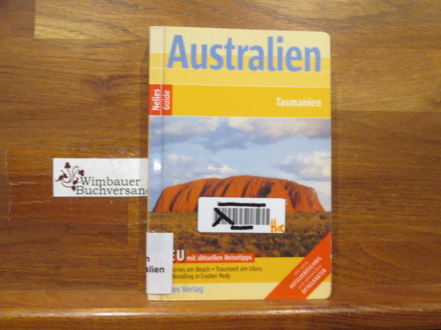 Australien, Tasmanien. Autoren: Carol Stuart ... / Nelles-Guide Ausg. 2013 - Stuart, Carol (Mitwirkender)