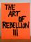 The Art of Rebellion III. The Book about Street Art - C100 - Christian Hundertmark